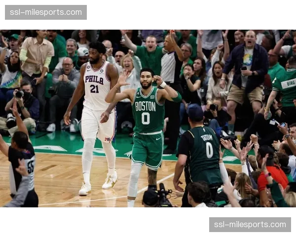 凯尔特人vs76人G5：绿军有望主场终结系列赛